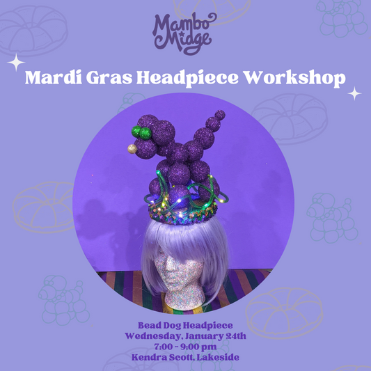 Workshop: King Cake Headpiece Workshop 1/24/24